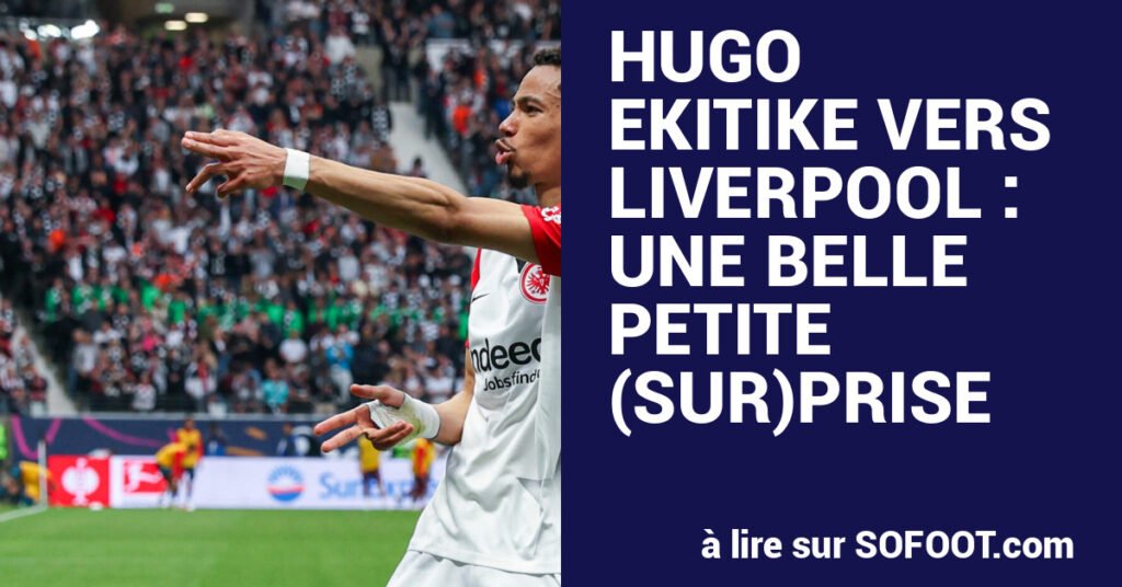 Hugo Ekitike à Liverpool : Transfert Surprise Inattendu